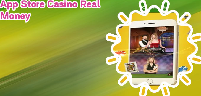 App store casino real money