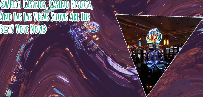 Nicest casinos in the world