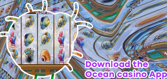 Ocean casino app