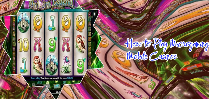 Top mobile microgaming casinos